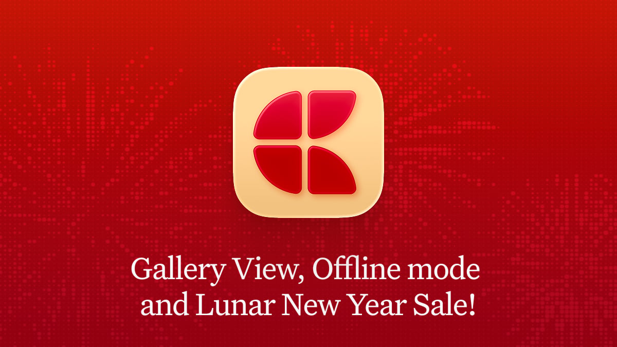 Craft update - Gallery View, Offline mode, Lunar New Year Sale and more!